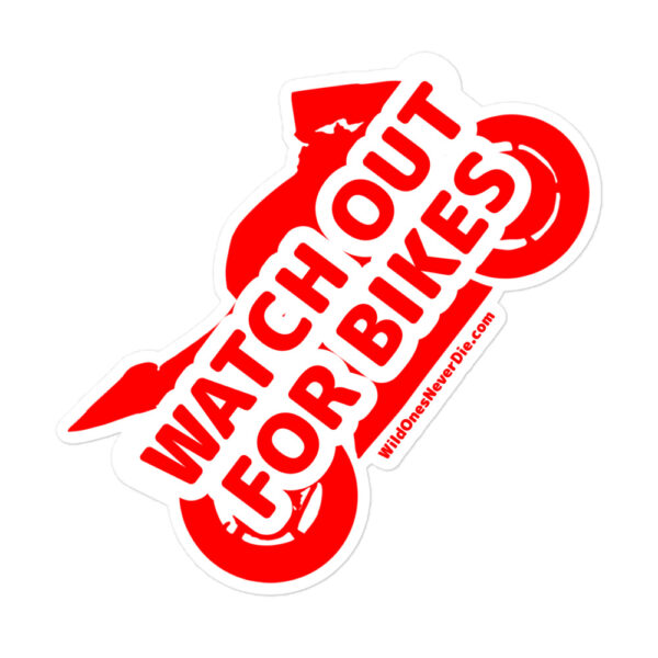 🚨 Watch Out For Bikes Sticker – 5.5” Loud & Clear